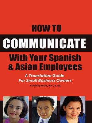 cover image of How to Communicate with Your Spanish & Asian Employees
